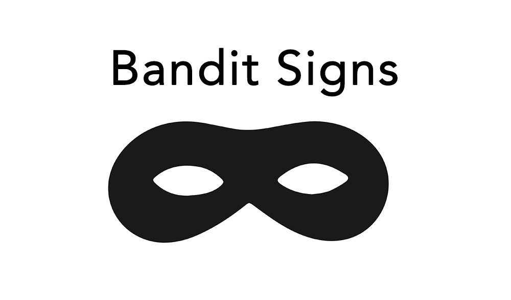 bandit signs what are they?